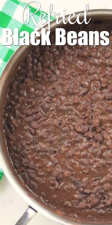 Black Refried Beans Recipe, Refried Black Beans Recipe Homemade, Authentic Mexican Black Beans Recipe, Refried Black Beans Recipe, Refries Black Beans Recipe, Homemade Refried Black Beans, Mexican Black Beans Recipe, Black Bean Refried Beans, Mexican Side Dish