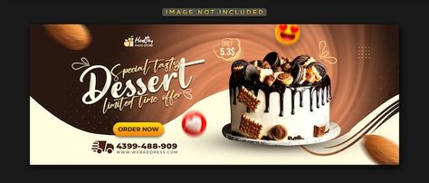 Special delicious dessert social media f... | Premium Psd #Freepik #psd #banner Fathers Day Banner, Fb Banner, Cake Templates, Banner Design Inspiration, Cake Banner, Facebook Cover Design, Restaurant Flyer, Ice Cream Social, Cake Cover