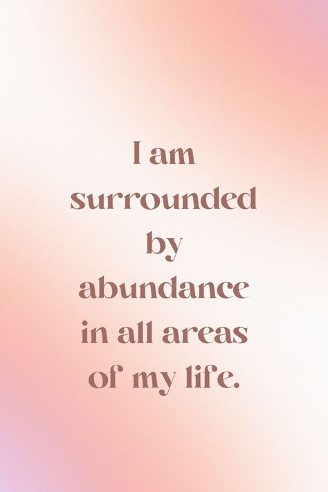 manifesting money Money Flows Into My Life Abundantly, Abundant Life Quotes, Positive Abundance Affirmations, Abundance Affirmations Aesthetic, Happy Life Manifestation, Love In Abundance, Affirmation For Abundance, Life Of Abundance, The Secret Law Of Attraction Money