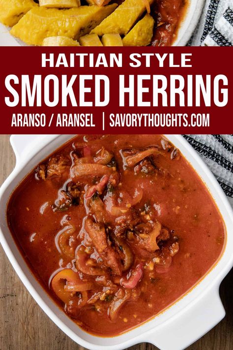 Smoked Herring (Aranso or Aransel) - Tossed through sautéed onions and garlic, then finishes in a rich stew, this is one of the many easy ways to enjoy this fish. Whether you’re a huge fan of Smoked Herring (Aranso or Aransel), or just want to try something new, this recipe for Haitian Aransel is for fish and seafood lovers. Herring Fish Recipe, Canned Herring Recipes, Herring Recipes Fish, Smoked Herring Recipe, Herring Recipe, Smoked Herring, Haitian Cuisine, Herring Recipes, Central American Food