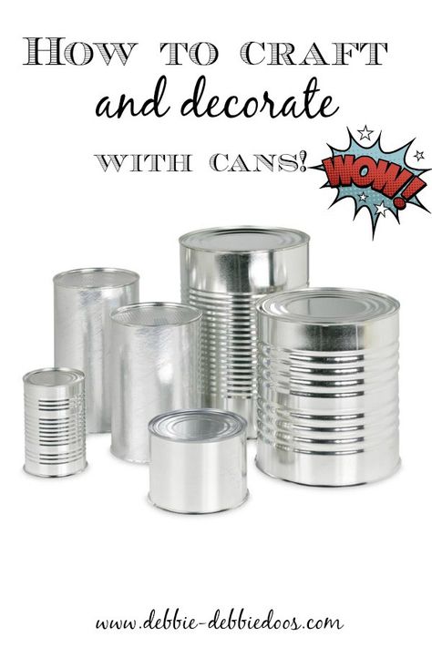 10+ ways to craft ande decorate with cans. These make for the cutest table top decor! Recycled Tin Cans, Tin Can Art, Aluminum Can Crafts, Recycle Cans, Recycled Tin, Tin Can Crafts, Aluminum Cans, How To Craft, Can Crafts