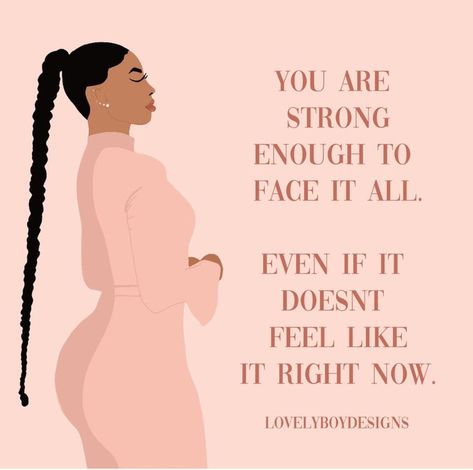 Black Women Quotes Inspirational, Girl Quotes Inspirational, Quotes Empowerment, Trusting The Process, Quotes Positive Affirmations, Inspirational Quotes Positive, Quotes Black, Positive Quotes For Women, Empowerment Quotes