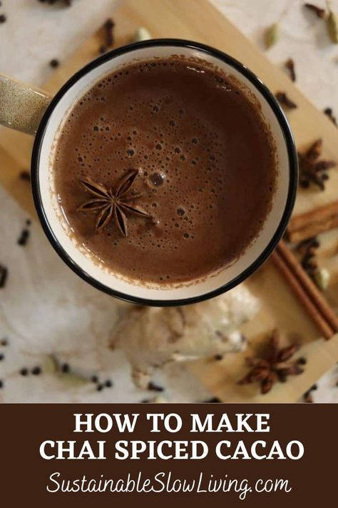 Cacao Hot Chocolate, Cacao Powder Recipe, Cacao Recipes, Chai Tea Recipe, Hot Drinks Recipes, Beverage Bar, Powder Recipe, Chai Spice, Coffee Drink Recipes