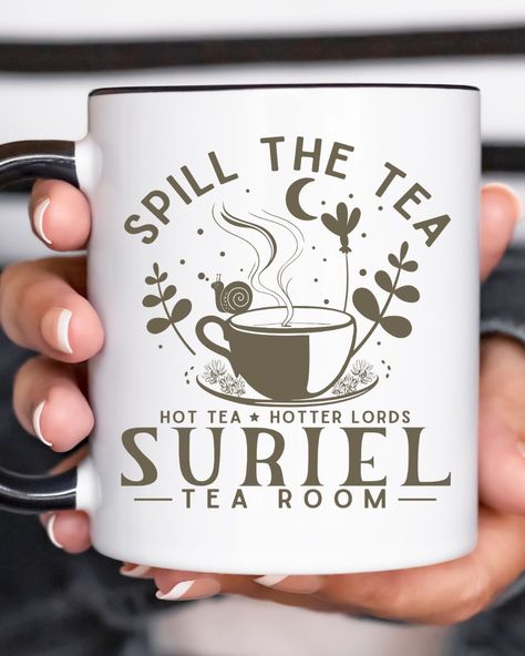 Spill the tea with the Suriel over your morning coffee 🪄 Cricut Coffee Mug Ideas, Book Cups, The Suriel, Bookish Shirts, Suriel Tea, Book Mug, Bookish Aesthetic, Books And Coffee, Spill The Tea