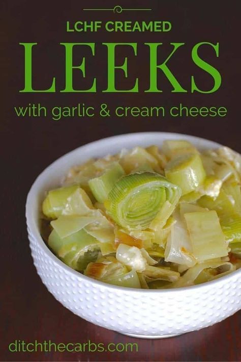 Amazing low carb creamed leeks with garlic and cream cheese. So simple and incredibly tasty. | ditchthecarbs.com Carbs In Vegetables, Leek Recipes, Creamed Leeks, Low Carb Veggies, Low Carb Side Dishes, Lchf Recipes, Low Carb Vegetables, Keto Side Dishes, Low Carb Vegetarian