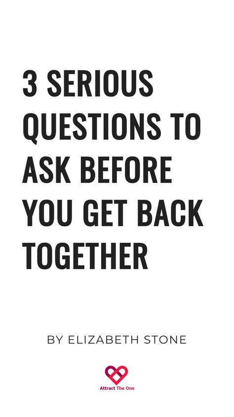 3 serious questions to ask before you get back together. By Elizabeth Stone. Trust Questions Relationships, Serious Relationship Questions, Serious Questions, Relationship Questions, Want You Back, Text For Him, Getting Back Together, Ask Yourself, Back Together