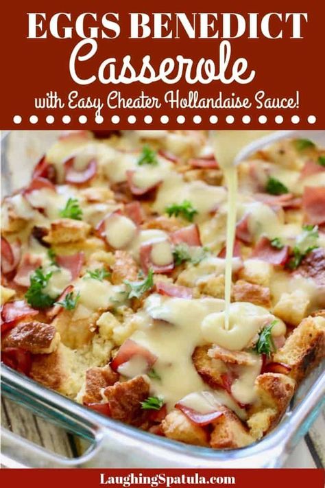 Egg Benedict Casserole, Benedict Casserole, Eggs Benedict Casserole, Easy Eggs Benedict, Egg Benedict, Breakfast For A Crowd, Hollandaise Sauce, Easy Brunch, Easy Eggs