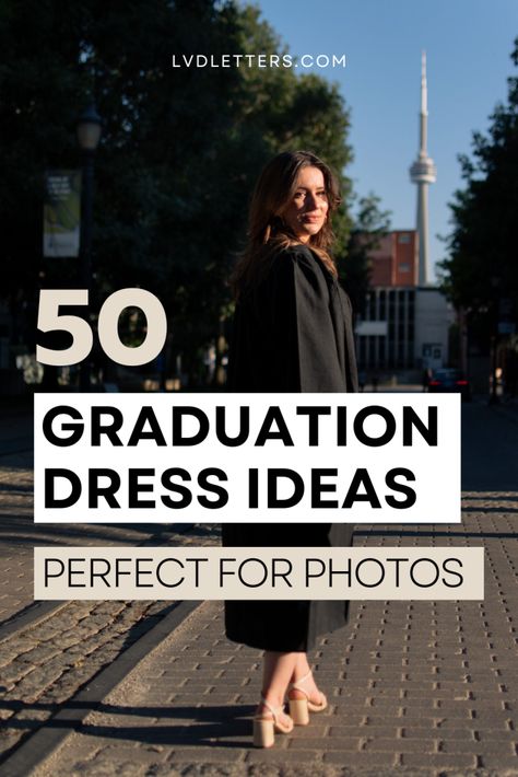 50 Graduation Dress Ideas for the Perfect Grad Outfit - LVD Letters Dress Ideas For Convocation, Fall Graduation Dress College, October Graduation Outfit, Graduate Outfit Ideas, Graduation Outfit Masters Degree, Masters Graduation Dress Ideas, Outfit Ideas For Graduation Guest, Winter Graduation Dress College, Graduation Dress Masters