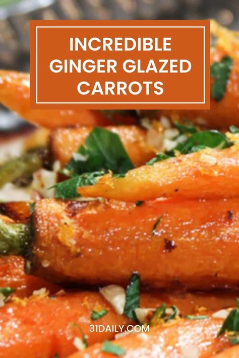 These Ginger Glazed Carrots are a flavor-packed roasted carrot recipe glazed with pungent aromatics, citrus, and herbs. Sweet and savory, they are a delicious side dish for Sunday dinner, Easter, or anytime you're craving the sweet flavor of roasted carrots. Easter Carrot Recipes, Ginger Glazed Carrots, Christmas Side Dish Recipes, Crockpot Side Dishes, Carrot Recipe, Glazed Carrots Recipe, Spring Breakfast, 31 Daily, Spring Meals