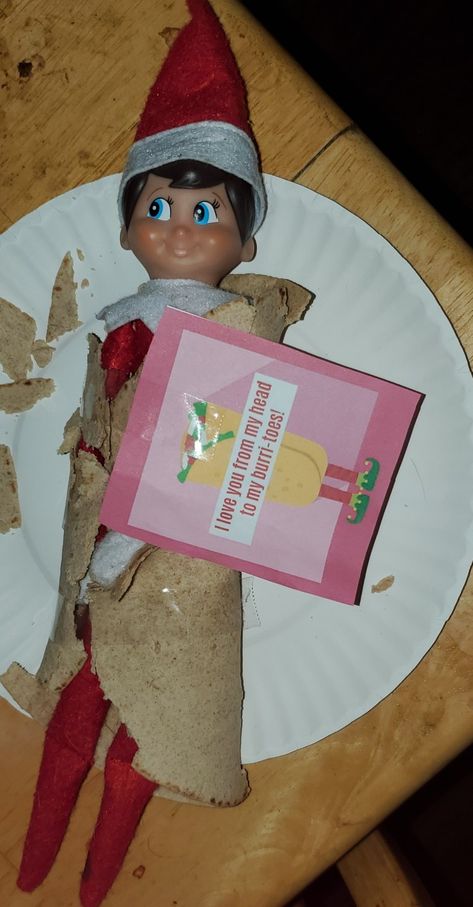 Dash decided to tell Liam how much he loved him by dressing as a burrito Elf Burrito, On The Shelf, Burritos, Elf On The Shelf, To Tell, Elf, Shelves, Quick Saves