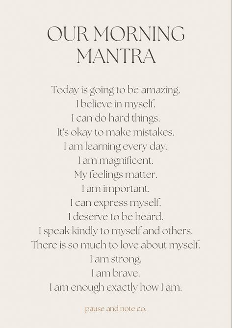 Family morning mantra. A mantra to support a healthy inner dialogue, promote resilience, and encourage positive self esteem. Family Morning, Women Affirmations, Inner Dialogue, Positive Self Esteem, Affirmations For Success, Quotes Money, Morning Mantra, Practicing Self Love, Mantra Quotes