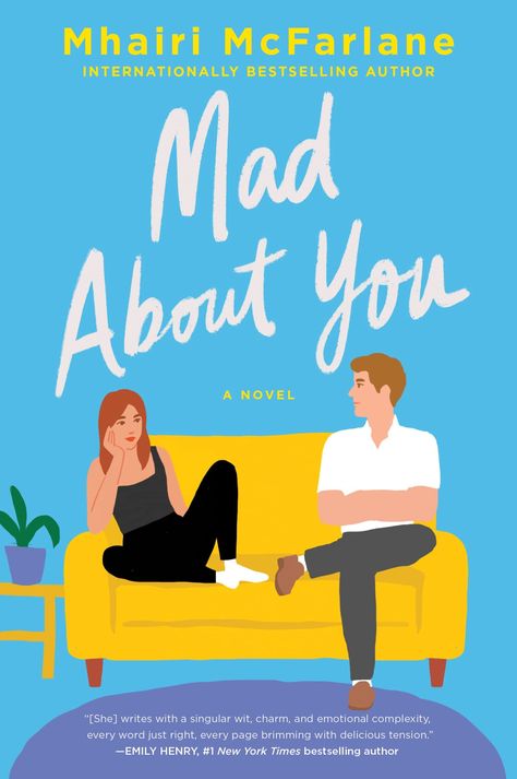 Mad About You Book, Mhairi Mcfarlane, Mad About You, The Perfect Man, Emily Henry, Wattpad Stories, Question Everything, Entertainment Weekly, You Mad