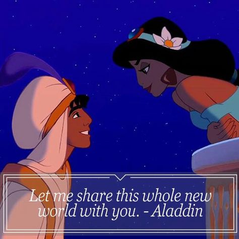 Aladdin quote #wholenewworld Aladdin Quotes, Power Of Love Quotes, Most Beautiful Love Quotes, Wallpapers Disney, Couples Disney, Disney Love Quotes, Love Wallpapers, Wedding Disney, Quotes Wedding