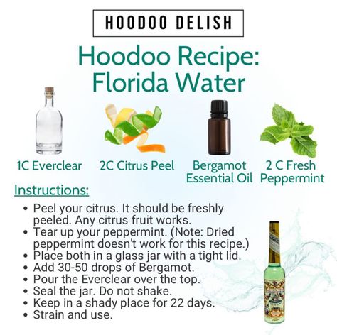 Florida Water Recipe Hoodoo, Florida Water Recipe, Hoodoo Delish, Magick Crafts, Conjure Magic, Cleansing Bath, Witch Life, Hoodoo Magic, Magical Universe