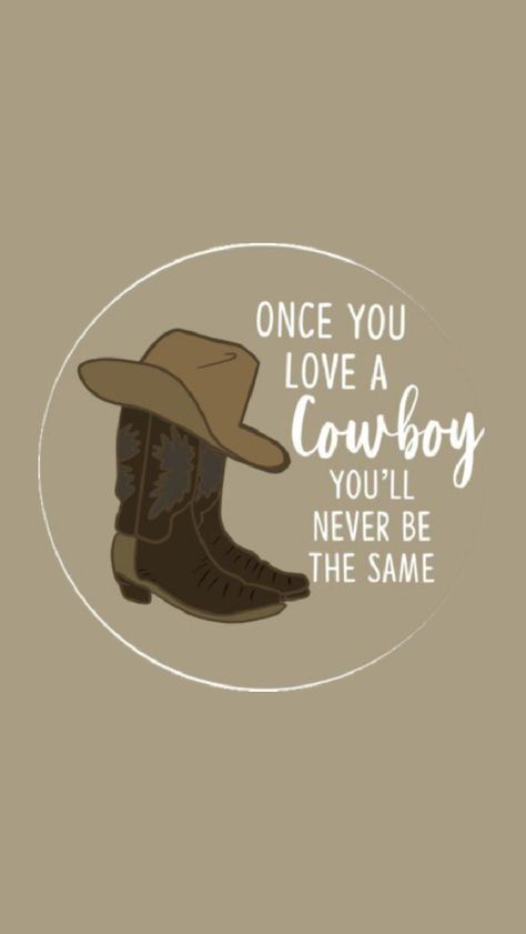 Western Wallpaper With Quote, Cute Country Wallpaper Iphone Western, Cute Western Ipad Wallpaper, Loving A Cowboy Quotes, Bullrider Wallpaper, Western Lockscreen Wallpaper, Country Wallpaper Iphone Lyrics, Country Wallpaper Iphone Backgrounds, Rodeo Backgrounds