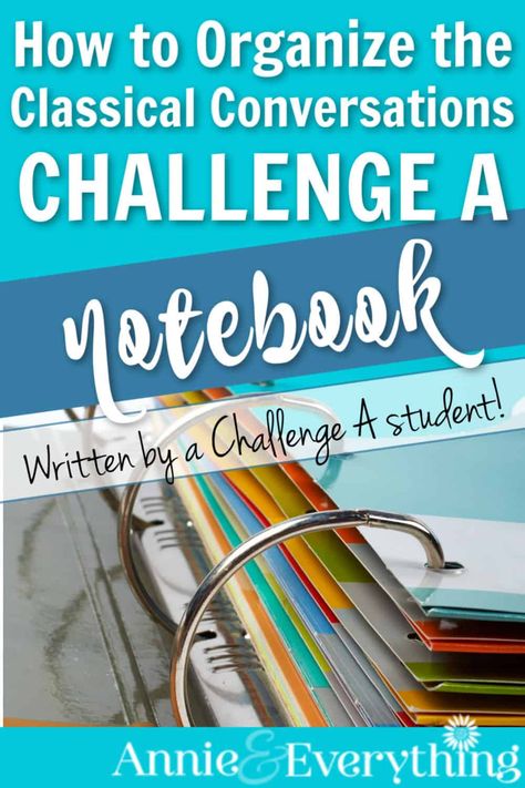 How I Organize My Classical Conversations Homeschool Notebook Classical Conversations Challenge A, Classical Conversations Review Games, Homeschool Notebook, Classical Conversations Essentials, Homeschool Transcripts, Classical Homeschool, Student Notebook, High School Education, Homeschool Education