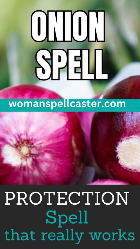 Unlock the mystical powers of onions with our spells for protection and healing. Experience the magic and transform your life today! Spells For Healing, Spells For Protection, Spell Protection, Protection From Evil Spirits, White Magic Love Spells, Magic Love Spells, Healing Spell, Hoodoo Magic, Spells That Actually Work