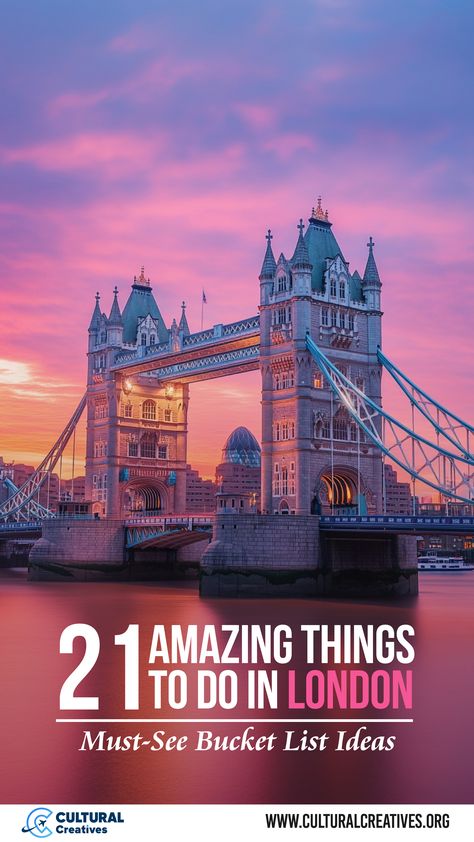 Image of London's iconic Tower Bridge at sunset, representing a guide for 21 Amazing Things To Do In London. Must Do In London Bucket Lists, London Must Visit Places, London Visit Things To Do, London Travel Itinerary, Best Of London, Where To Go In London, London To Do List, To Do In London, Must Do In London