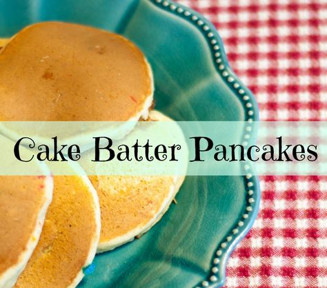 Cake Batter Pancakes, Cake Mix Pancakes, Cake Batter Truffles, Be The Exception, Pancake Mix Recipe, Funfetti Cake Mix, Frozen Waffles, Chocolate Chip Pancakes, Tasty Pancakes