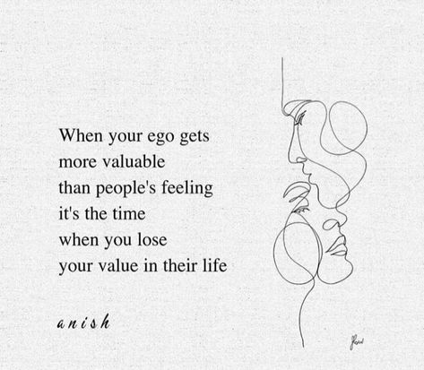 Watch out for that. Ego And Relationship Quotes, Male Ego Quotes Relationships, Male Chauvinist Quotes Truths, Male Ego Quotes, Ego Quotes Relationships, Ego Quotes, Love Quotes For Him Romantic, Insightful Quotes, Men Quotes