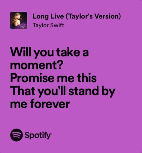 Long Live Quotes Taylor Swift, Long Live Lyrics Taylor Swift, Taylor Swift Quotes For Friends, Taylor Swift Lyrics Long Live, Best Friend Taylor Swift Lyrics, Taylor Swift Music Quotes, Taylor Swift Lyrics For Best Friends, Long Live Taylor Swift Wallpaper, Taylor Swift Best Friend Lyrics