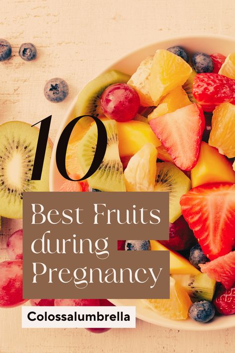 Nourish you and your baby with the best fruits for pregnancy! Discover a variety of delicious options - from berries to citrus - that are packed with essential nutrients. Eating right never tasted this good! #FruitsForPregnantWomen #FruitForPregnancy Fruits For Fertility, Fruit For Pregnant Women, Fruit To Eat While Pregnant, Pregnancy Fruit Chart, Good Food For Pregnant Women, Fruits To Avoid During Pregnancy, Best Fruits For Pregnancy, Fertility Fruits, Fruits To Eat During Pregnancy