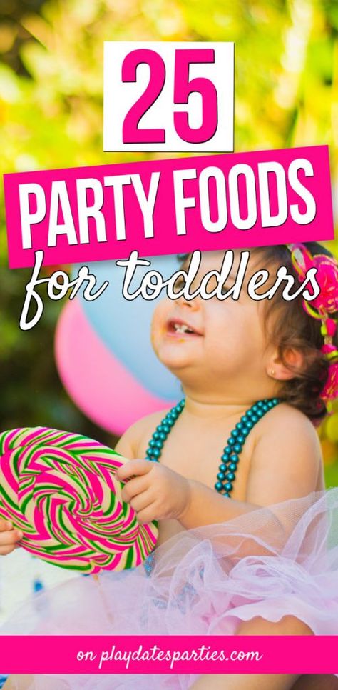 Toddler Birthday Party Food Ideas, Easy First Birthday Party, First Birthday Party Food Ideas, Birthday Party Foods, Party Food For Toddlers, 1st Birthday Foods, Birthday Party Menu, Small Birthday Parties, Kids Birthday Party Food