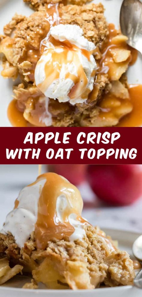 Apple Crisp with Oatmeal Topping Gf Apple Crisp Recipe With Oats, Beginner Baker Recipes, Oatmeal Apple Crisp, Apple Crisp No Oats, Apple Crisp With Oatmeal, Classic Fall Desserts, Best Apple Recipes, Mouthwatering Desserts, Oatmeal Toppings