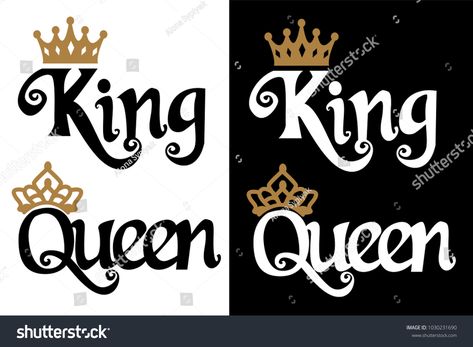 King and Queen - couple design. Black text and gold crown isolated on white background. Can be used for printable so #Ad , #ad, #crown#gold#isolated#background King And Queen Images, King And Queen Pictures, Gold King Crown, Queen Logo, Royal Frame, King And Queen Crowns, Crown Illustration, Queen Images, Image King