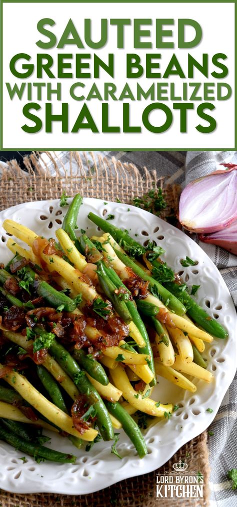 Beautifully and deliciously simple, Green Beans with Caramelized Shallots, is a fresh, light, and easy side dish alternative to the popular green bean casserole – no need for heavy creamed soup additives here! Use a mix of green and yellow wax beans for an even better presentation! Green Beans Shallots, Pole Bean Recipes, Green Beans And Shallots, Dinner Green Beans, Yellow Beans Recipe, Green Beans With Shallots, Parmesan Green Beans, Caramelized Shallots, Sauteed Green Beans