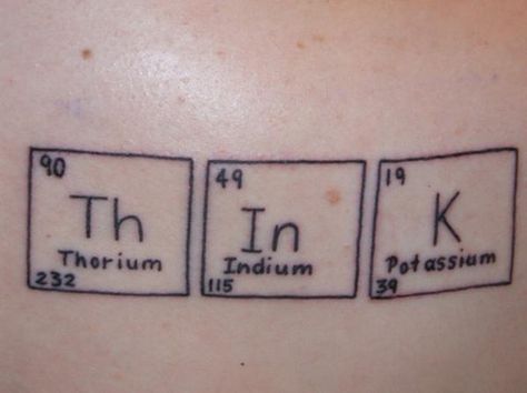 https://flic.kr/p/4oxfN5 | Think | Growing up in a family of atheists and science geeks and then becoming one myself I decided to get this tattooed on me to signify not only a little heritage but my personal question to always be thinking and asking... Scientific Tattoo, Chemistry Tattoo, Science Tattoo, Science Tattoos, Think Tattoo, Nerd Tattoo, Clever Tattoos, Geek Tattoo, Science Biology