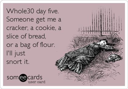 A Sugar Addict's Hints for the Whole30 Challenge Hot Weather Humor, Hot Outside, Playing The Victim, This Is Your Life, All I Ever Wanted, Christian Grey, It Goes On, E Card, Ecards Funny