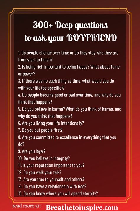 deep questions to ask your boyfriend Extremely Deep Questions, Deep Talks Questions About Love, Trick Questions To Ask Your Boyfriend, Good Deep Questions, 100 Questions To Ask Your Boyfriend, Deep Couple Questions, Super Deep Questions, Hard Questions To Ask Your Boyfriend, Serious Questions To Ask Your Boyfriend