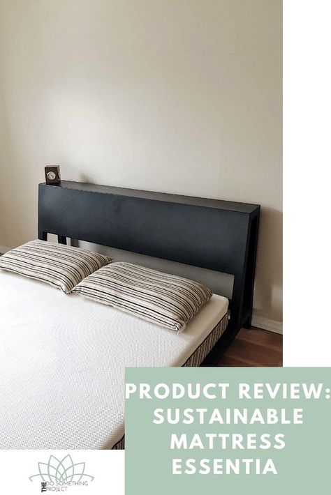 Product Review: Sustainable Memory Foam Mattress Essentia  To a good night's rest! Sustainable Bedroom, New Mattress, Cheap Mattress, Eco Kitchen, Eco Friendly Kitchen, Eco Friendly Decor, Zero Waste Living, Box Store, Zero Waste Lifestyle