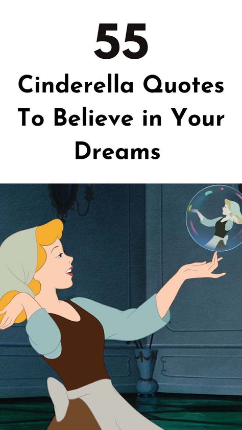 Check out these inspirational cinderella quotes that will motivate you never to stop believing in your dreams but always chase them. #cinderellaquotes #inspiration Cinderella Quotes Inspiration, Chasing Dreams Quotes, Cinderella Quotes, Believe In Your Dreams, Stop Dreaming, Never Stop Dreaming, Chasing Dreams, Dream Quotes, Chase Your Dreams