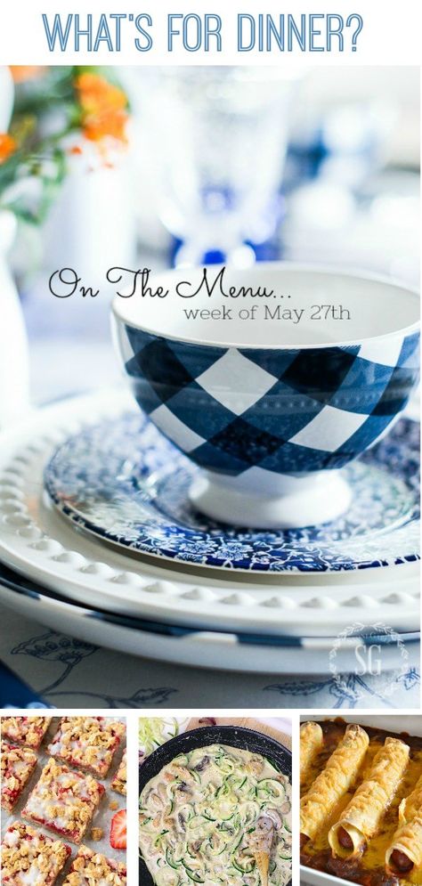 ON THE MENU WEEK OF MAY 28TH - StoneGable On The Menu, The Menu, Waiting For You, Dinner Ideas