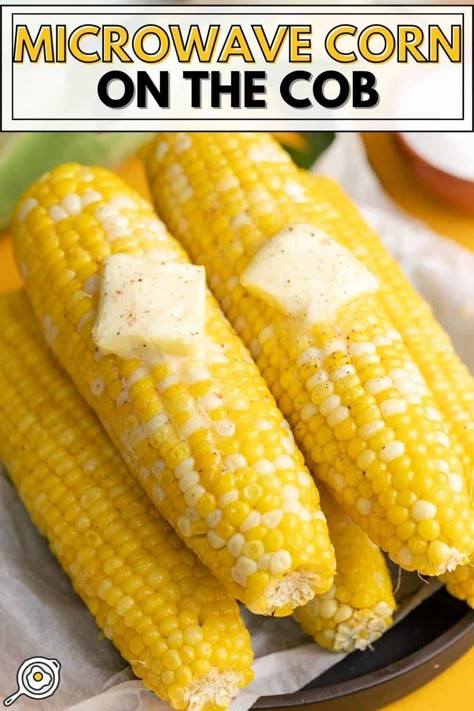 Cooking Corn On Cob, Corn On The Cob Microwave, Cook Corn In Microwave, Microwave Chicken Recipes, Cooking Corn On The Cob, Corn Recipes Cob, Microwave Corn On The Cob, Easy Corn Recipes, Recipes Microwave