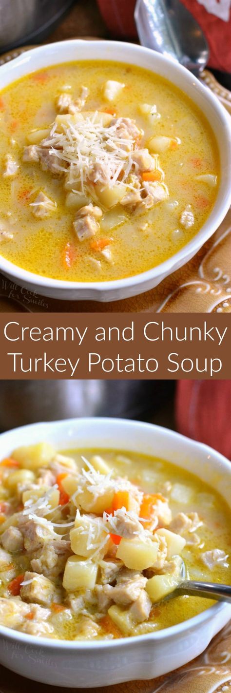 collage of Creamy, Chunky Turkey Potato Soup with cheese on top in a bowl that is on a brown plate with a spoon Turkey Potato Soup, Turkey Soup From Carcass, Creamy Turkey Soup, Turkey Potato, Ground Turkey Soup, Will Cook For Smiles, Turkey Soup Recipe, Turkey Soup, Potato Soup Recipe