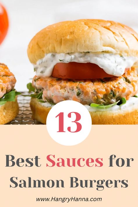 What Sauce Goes with Salmon Burgers? (13 Best Sauces) – Hangry Hanna Salmon Sandwich Sauce, Salmon Burger Recipes, Sides For Salmon Burgers, Salmon Burgers Recipe, Salmon Burgers Toppings, Salmon Patty Sandwich, Salmon Patty Sauce, Shrimp Burger Sauce, Salmon Patty Burger