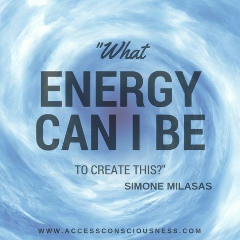 Access Quotes, Consciousness Quotes, Back In Business, Access Bars, Access Consciousness, Mindfulness Exercises, Soul On Fire, Question Of The Day, Creating A Business