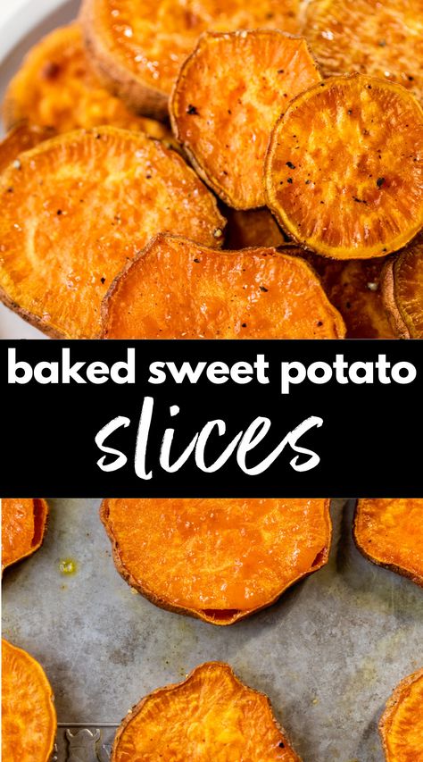 These simple Baked Sweet Potato Slices are lightly seasoned and ready in just 30 minutes. It’s a healthy and delicious side dish that’s flexible and pairs well with anything! Bakes Sweet Potatoes In Oven, Sweet Potato Sides For Steak, Toasted Sweet Potato Slices, Sweet Potato Slices In Oven, Simple Baked Sweet Potato, Roasted Sliced Sweet Potatoes, Sweet Potato Dishes Healthy, Sweet Potato Recipes Healthy Baked, Baked Sweet Potato Recipes Ovens