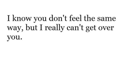 I just can't get over him... You Love Him But Cant Have Him, Get Over Him Quotes Crushes, Can’t Get Over You, Why Cant I Get Over Him Quotes, I Can't Get Over Him, Can’t Get Over Him, When You Cant Get Over Him, I Cant Get Over Him Quotes, I Need To Get Over You