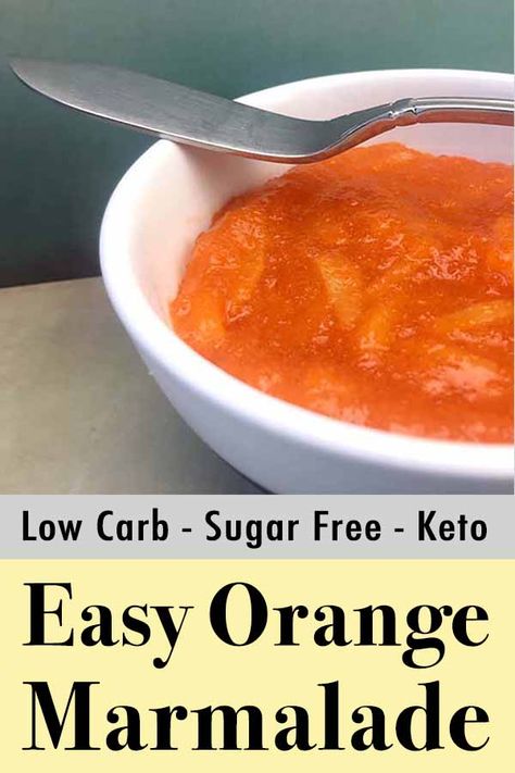 This recipe for low carb keto orange marmalade uses Sugar-Free Jello to keep the carb count at zero. Yep, it's one of those rare zero carb foods. Sweet! Sugar Free Marmalade Recipe, Sugar Free Orange Marmalade, Orange Jam Recipes, Orange Marmalade Recipe, Orange Recipe, Sweet Board, Zero Carb Foods, Brazilian Recipes, Sugar Free Jam