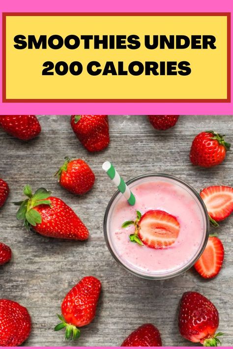 200 Calories Recipes, Calorie Chart, 200 Calorie, Japanese Water, Strawberry Smoothie, 200 Calories, Burn Fat Faster, Healthy Foods To Eat, Healthy Lunch