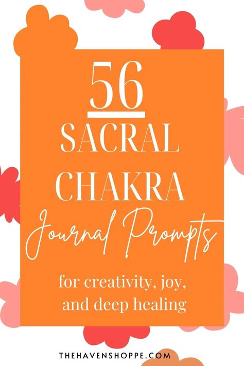 Sacral Chakra Healing Journal Prompts, Sacral Chakra Journal Prompts, Sacral Chakra Journal, Chakra Journaling, Chakra Journal Prompts, Chakra Journal, Sacral Chakra Affirmation, 2024 Journal, Sacral Chakra Healing