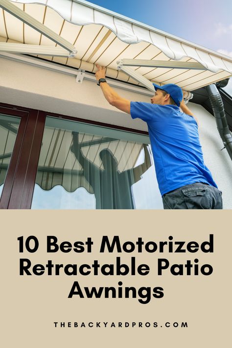 Discover the top ten motorized retractable patio awnings that offer convenience and comfort for your outdoor living space. Awning Ideas Patio, Rolling Shades, Awning Ideas, Deck Awnings, Deck Umbrella, Patio Awnings, Canvas Awnings, House Awnings, Retractable Shade