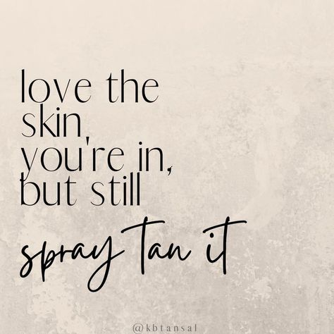 Spray Tan Poses, Spray Tan Room, Spray Tan Booth, Spray Tan Marketing, Spray Tanning Quotes, Spray Tan Tips, Hairdresser Quotes, Tanning Quotes, Tanning Room