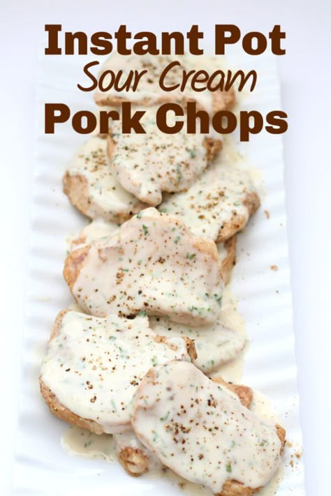 Instapot Pork Chops, Instant Pot Sour Cream, Sour Cream Pork Chops, Recipes Instapot, Instapot Meals, Instant Pot Pork, Best Instant Pot Recipe, Instant Recipes, Instant Pot Dinner Recipes