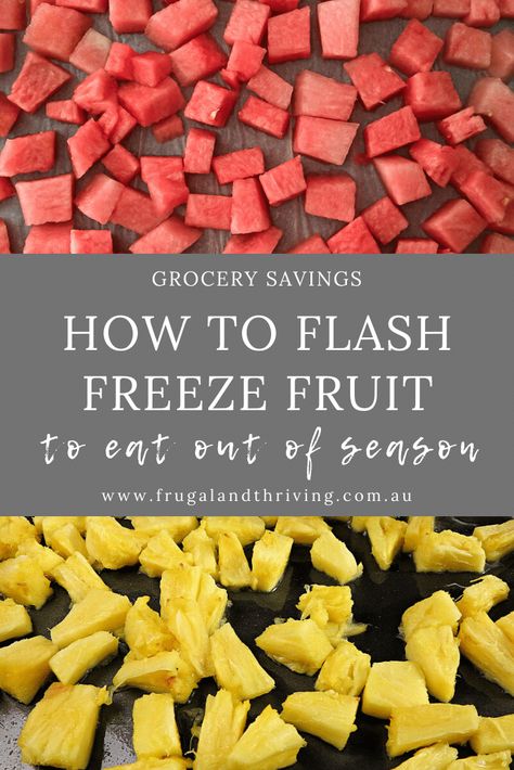 How To Flash Freeze, Freezing Fresh Fruit, How To Freeze Fruit For Smoothies, Freeze Watermelon, Flash Freezing, Freezing Watermelon, Freeze Vegetables, Freezing Food Guide, Freeze Fruit