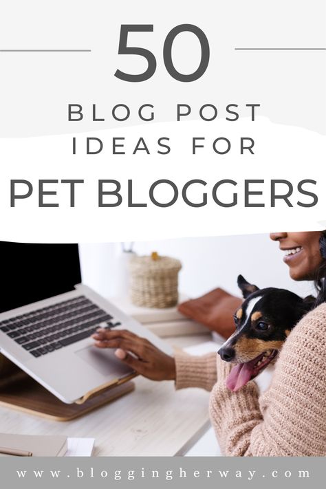 Are you a pet blogger? Check out this list of 50 pet blog post ideas for inspiration when writing your next blog post! Pet Blog Post Ideas, Dog Blog Post Ideas, Homade Dog Treats, Blog Writing Tips, Art Studio Ideas, Blog Planning, Pet Blog, Pet Businesses, Blog Post Ideas